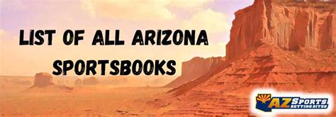 List of All Arizona Sportsbooks 2024 